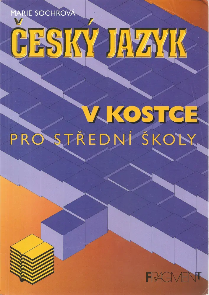 Český jazyk v kostce pro SŠ