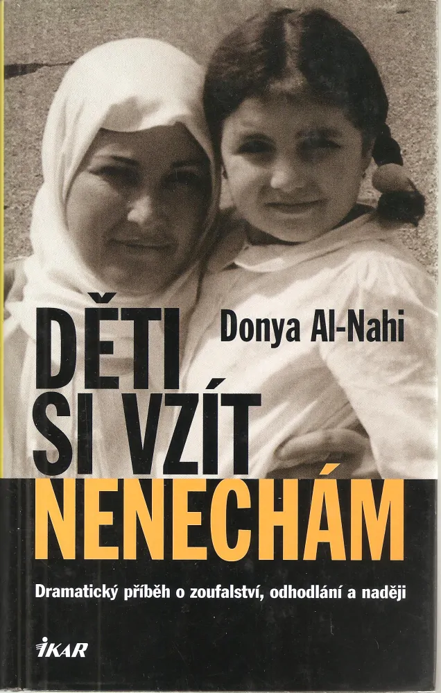 Děti si vzít nenechám