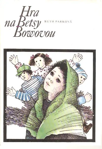 Hra na Betsy Bowovou