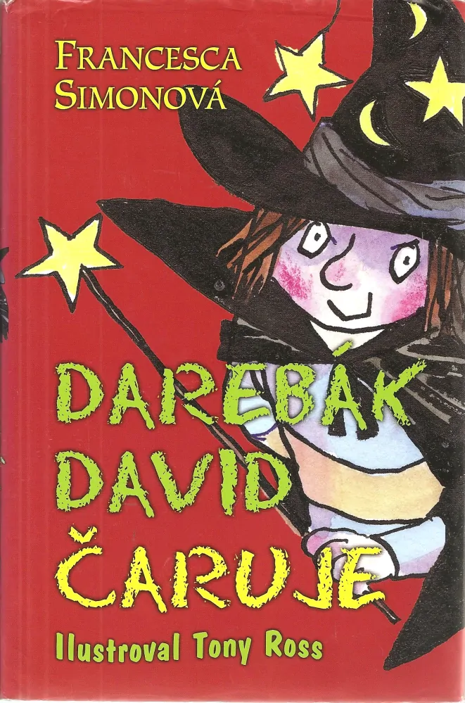 Darebák David čaruje