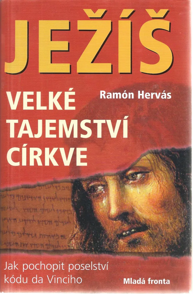 Ježíš - velké tajemství církve