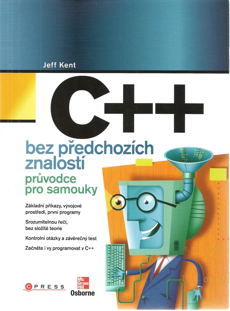 C++ bez předchozích znalostí