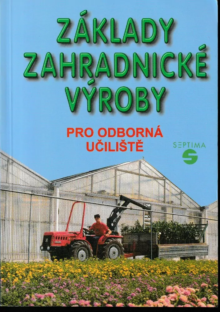 Základy zahradnické výroby