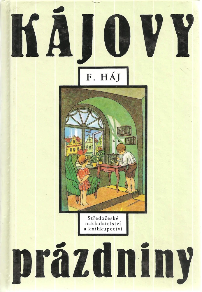 Kájovy prázdniny