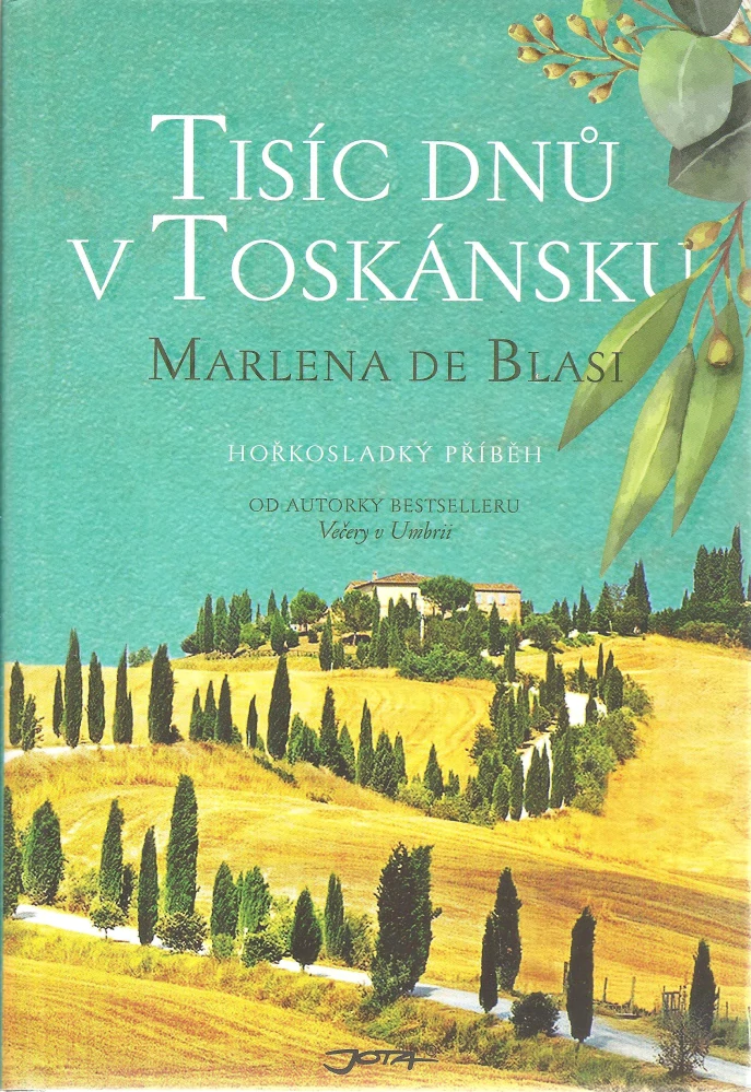 Tisíc dnů v Toskánsku