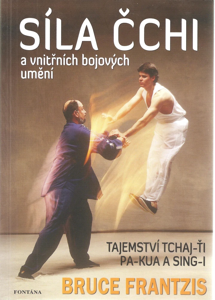 Síla čchi a vnitřních bojových umění