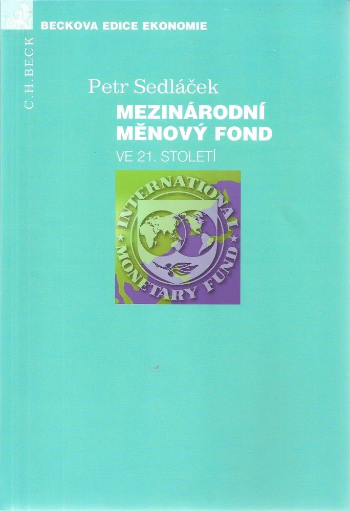 Mezinárodní měnový fond ve 21. století