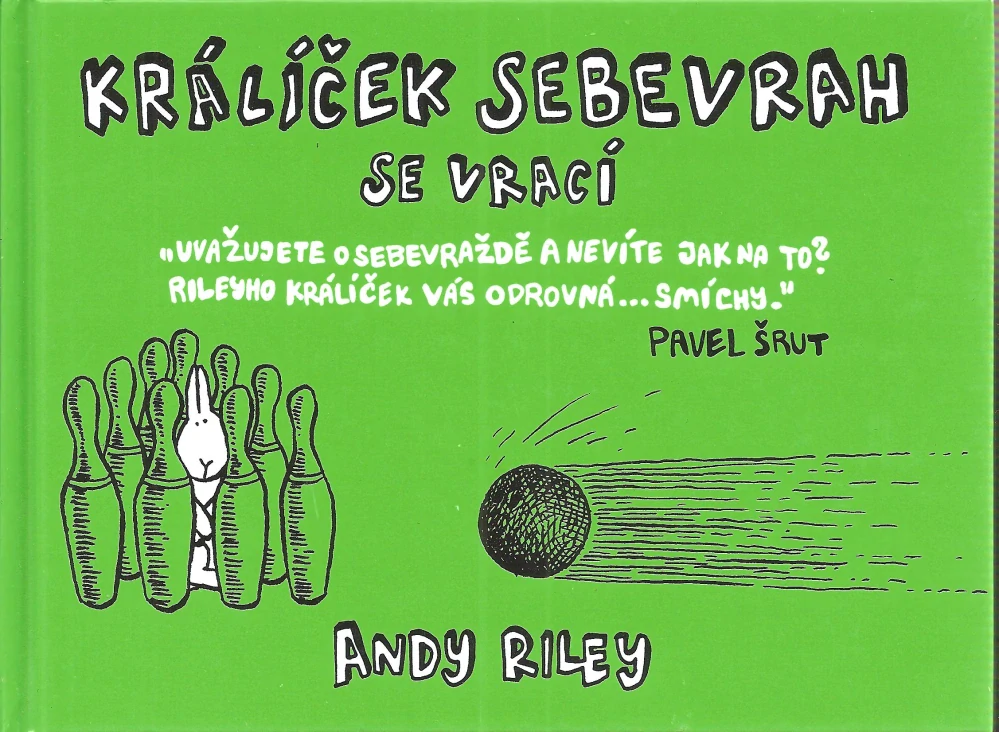 Králíček sebevrah se vrací