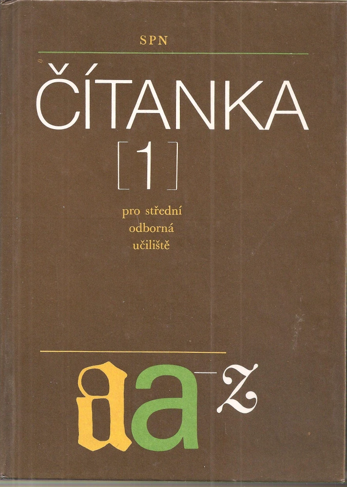 Čítanka 1 Učebnice pro stř. odb. učiliště