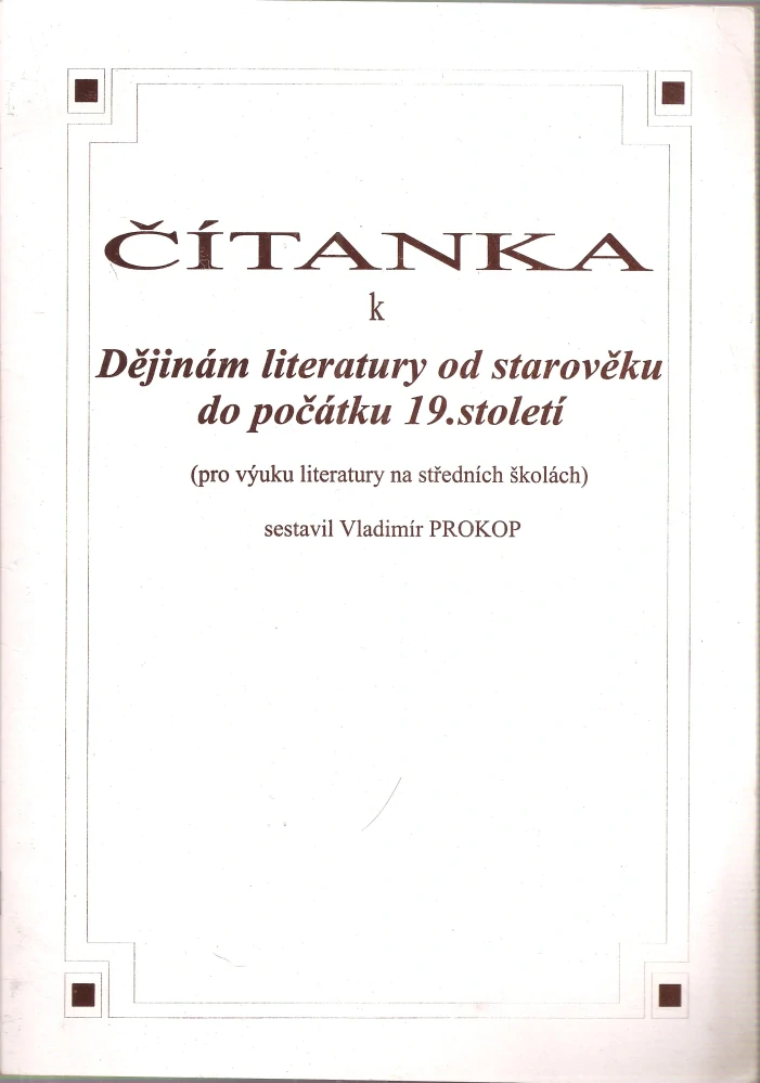 Čítanka Dějinám literatury od starověku do počátku 19. století
