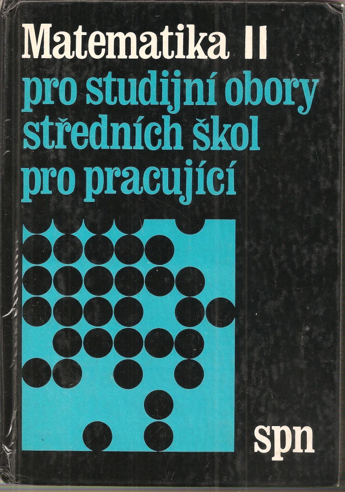Matematika II pro studijní obory středních škol pro pracující