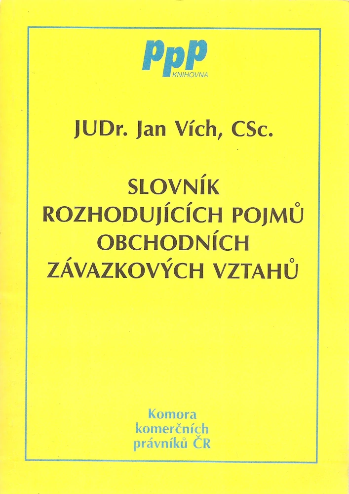 Slovník rozhodujících pojmů obchodních závazkových vztahů