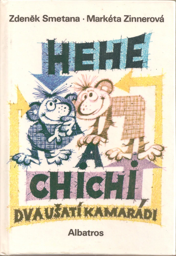 Hehe a Chichi Dva ušatí kamarádi