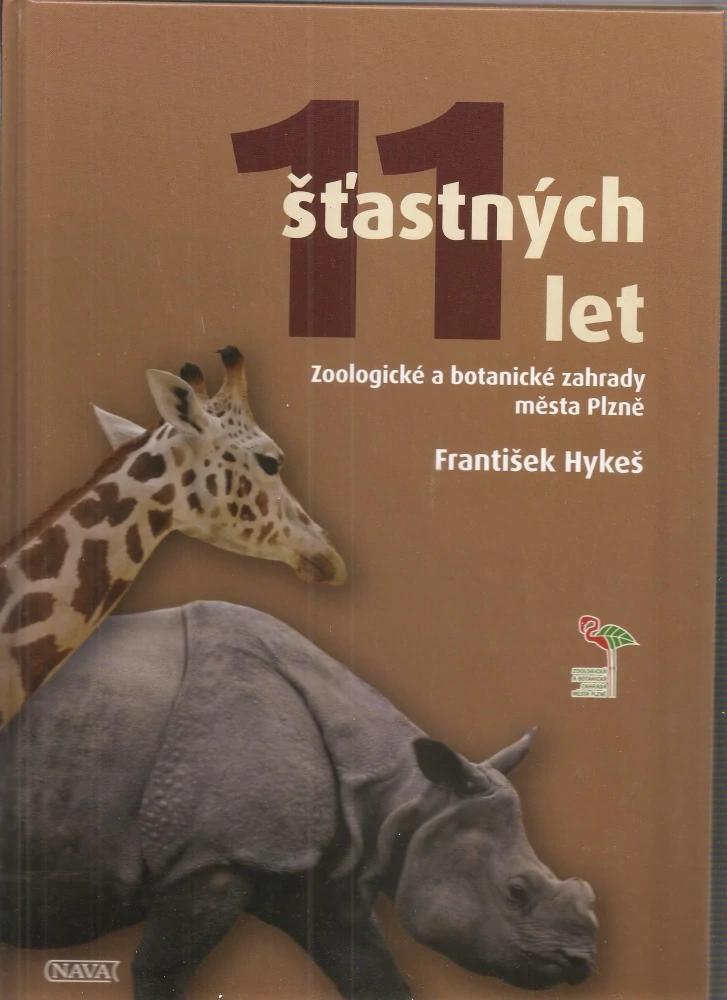 11 šťastných let Zoologické a botanické zahrady města Plzně