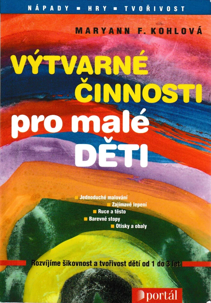 Výtvarné činnosti pro malé děti