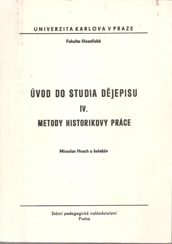Úvod do studia dějepisu IV.