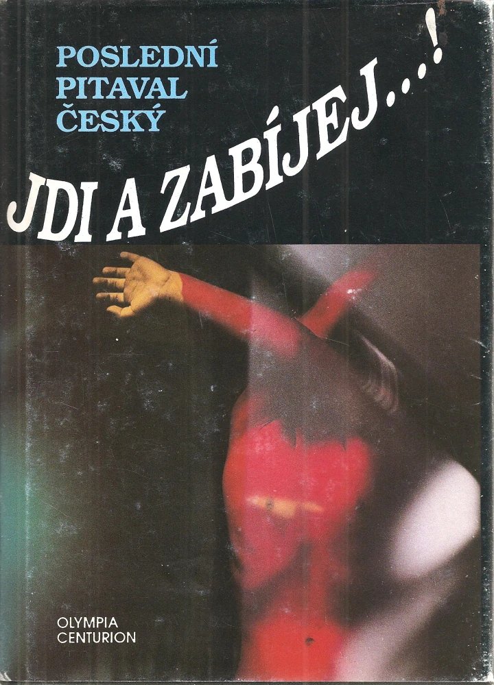 Jdi a zabíjej--!