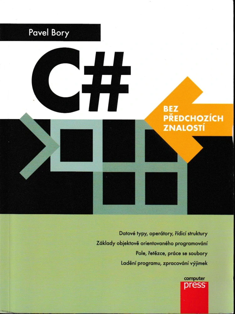 C# bez předchozích znalostí