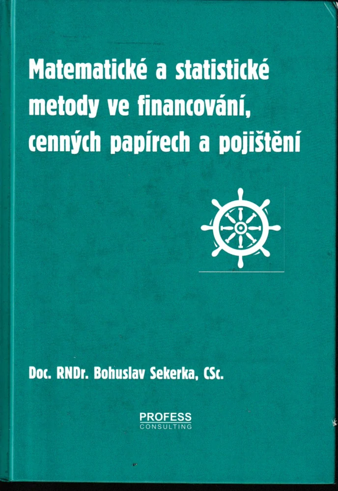 Matematické a statistické metody ve financování, cenných papírech a pojištění