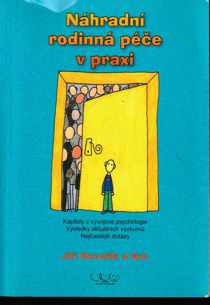 Náhradní rodinná péče v praxi