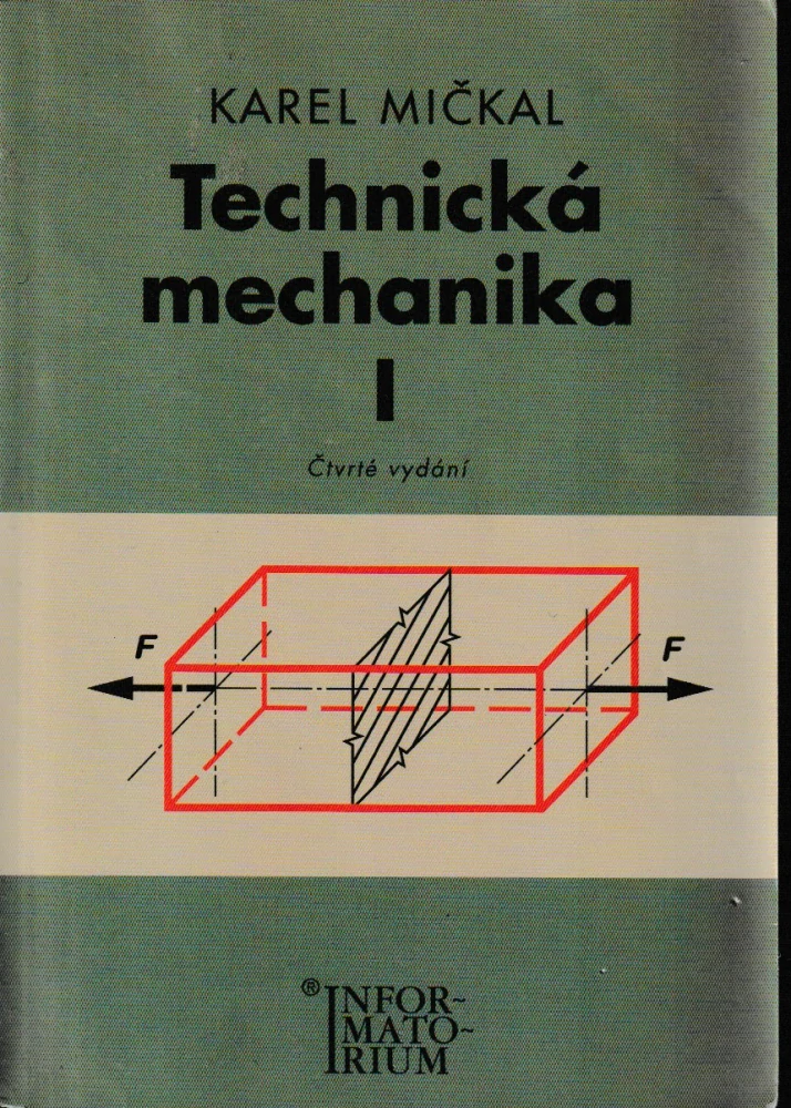 Technická mechanika I