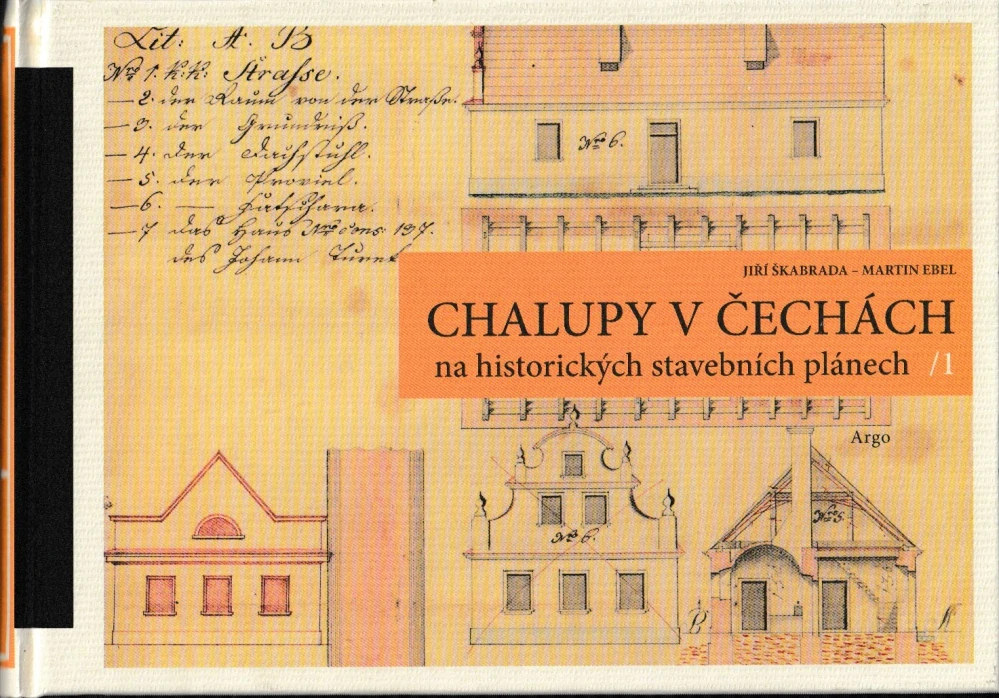 Chalupy v Čechách na historických stavebních plánech 1