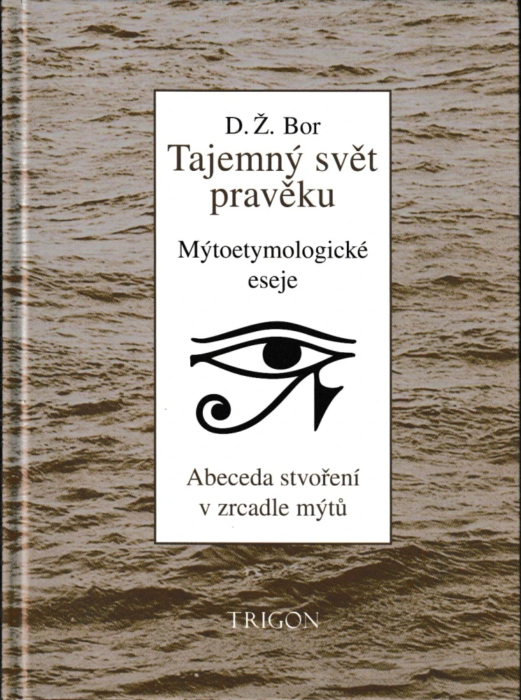 Tajemný svět pravěku
