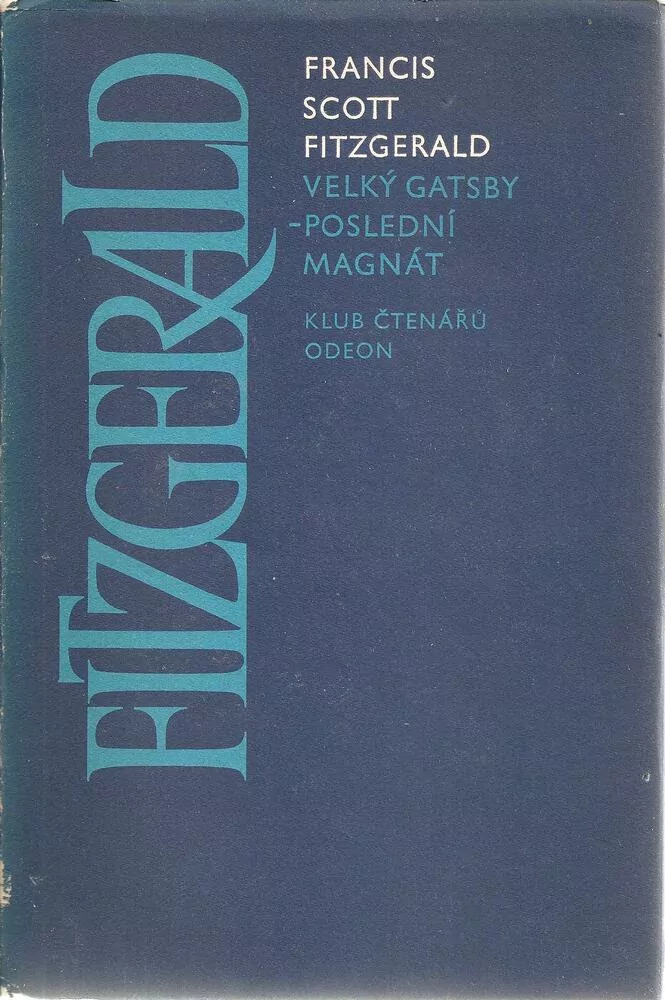 Velký Gatsby - poslední magnát