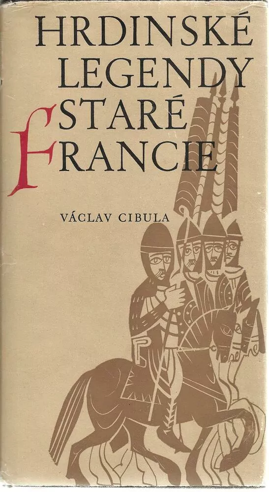 Hrdinské legendy staré Francie