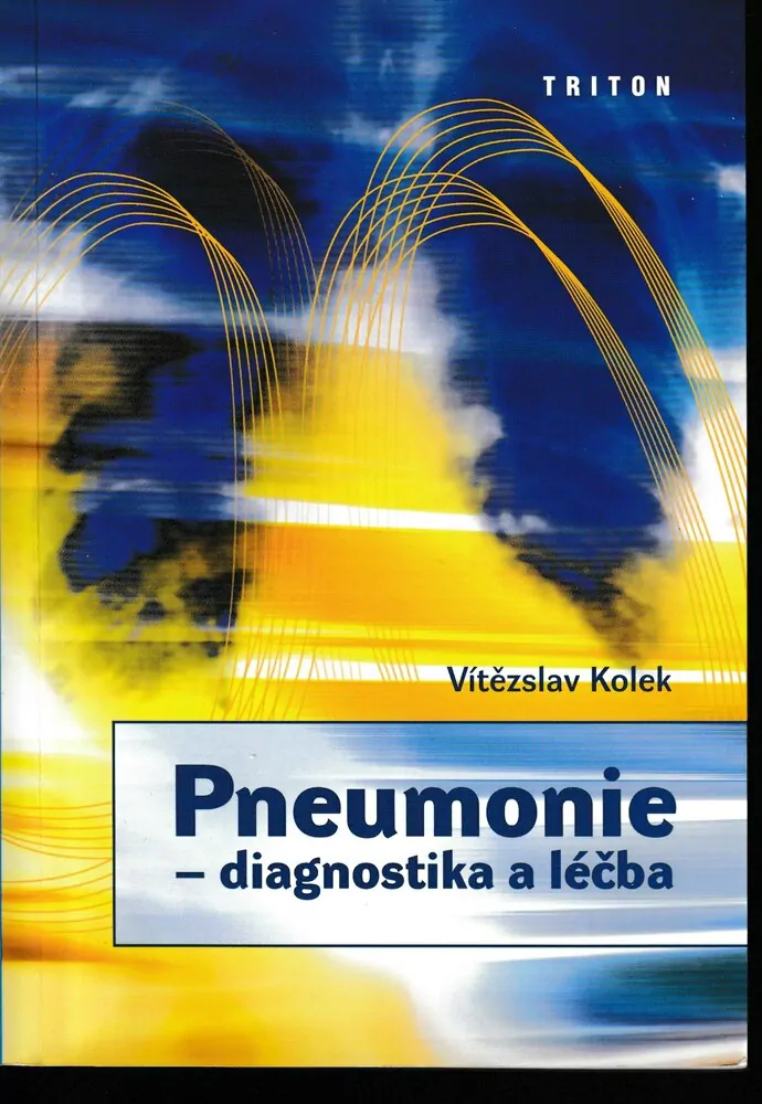Pneumonie - diagnostika a léčba