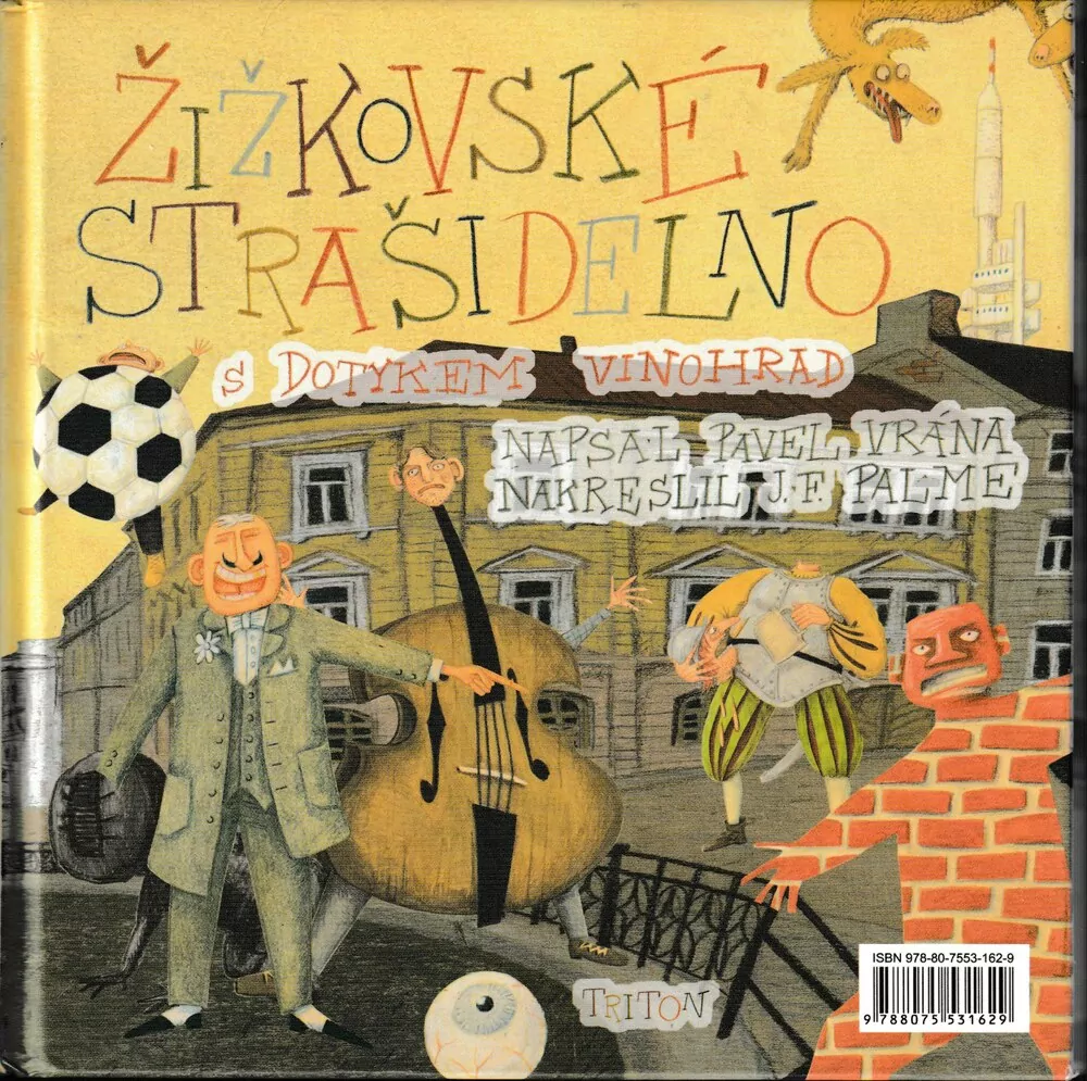 Strašidla Žižkovem povinná