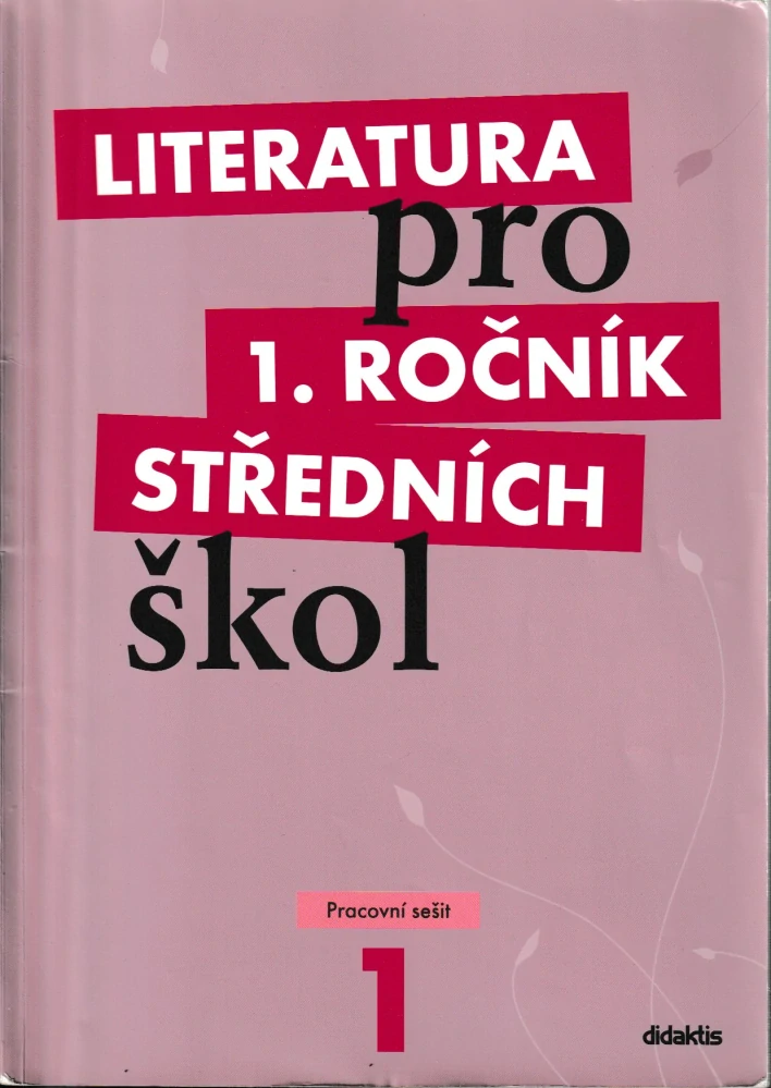 Literatura pro 1. ročník SŠ