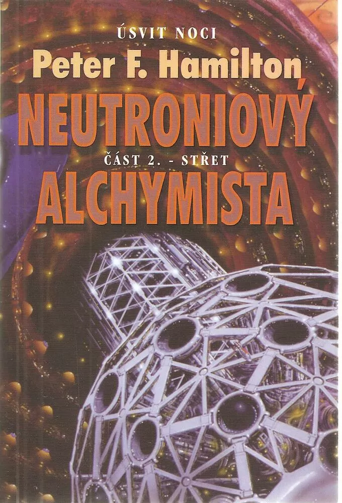 Neutroniový alchymista 1+2