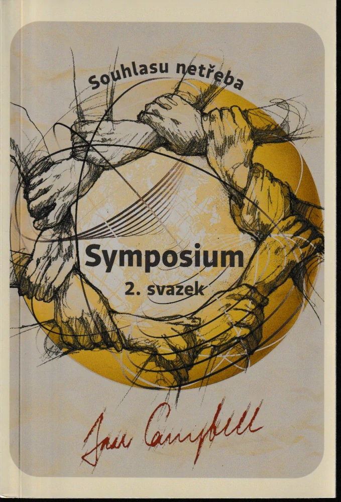 Symposium - Souhlasu netřeba