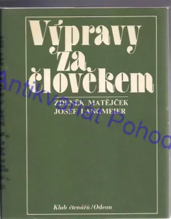 Výpravy za člověkem