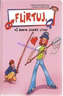 Flirtuj, až budou jiskry lítat