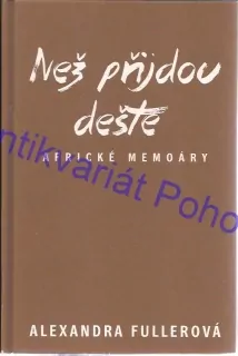 Než přijdou deště