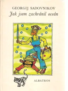 Jak jsem zachránil oceán