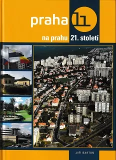 Praha 11 na prahu 21. století