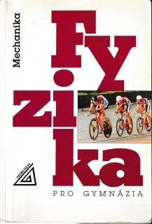Fyzika pro gymnázia