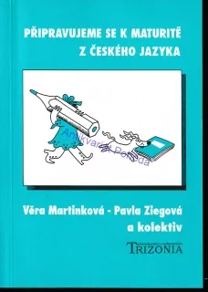 Připravujeme se k maturitě z českého jazyka