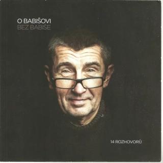 O Babišovi bez Babiše