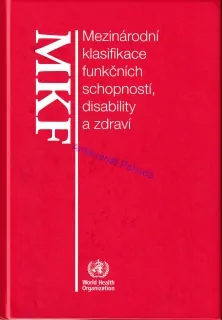 Mezinárodní klasifikace funkčních schopností, disability a zdraví