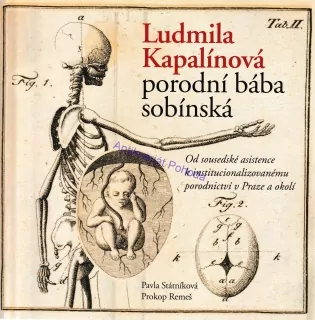 Ludmila Kapalínová - porodní bába sobínská
