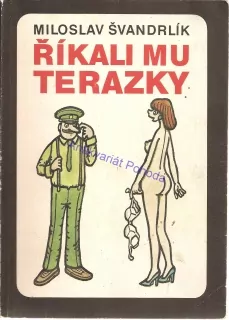 Říkali mi Terazky