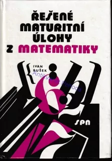 Řešené maturitní úlohy z matematika