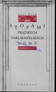 Stopami pražských nakladatelských domů