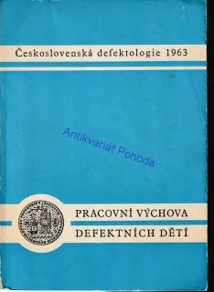 Pracovní výchova defektních dětí