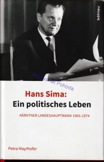 Hans Sima: Ein politisches Leben