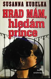 Hrad mám, hledám prince